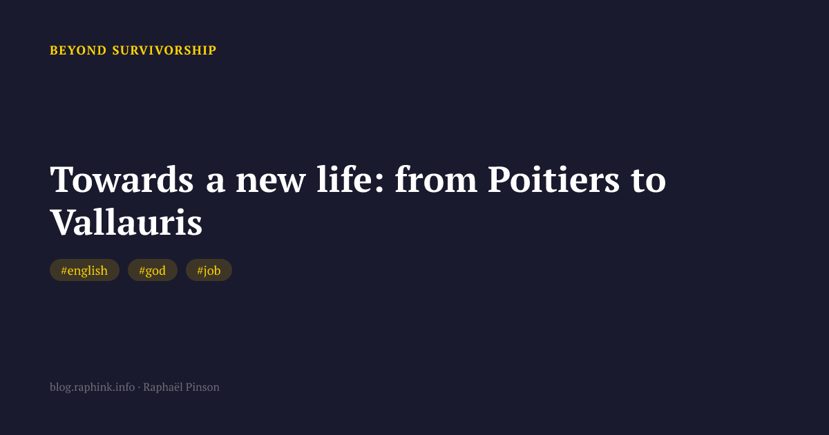 Towards a new life: from Poitiers to Vallauris