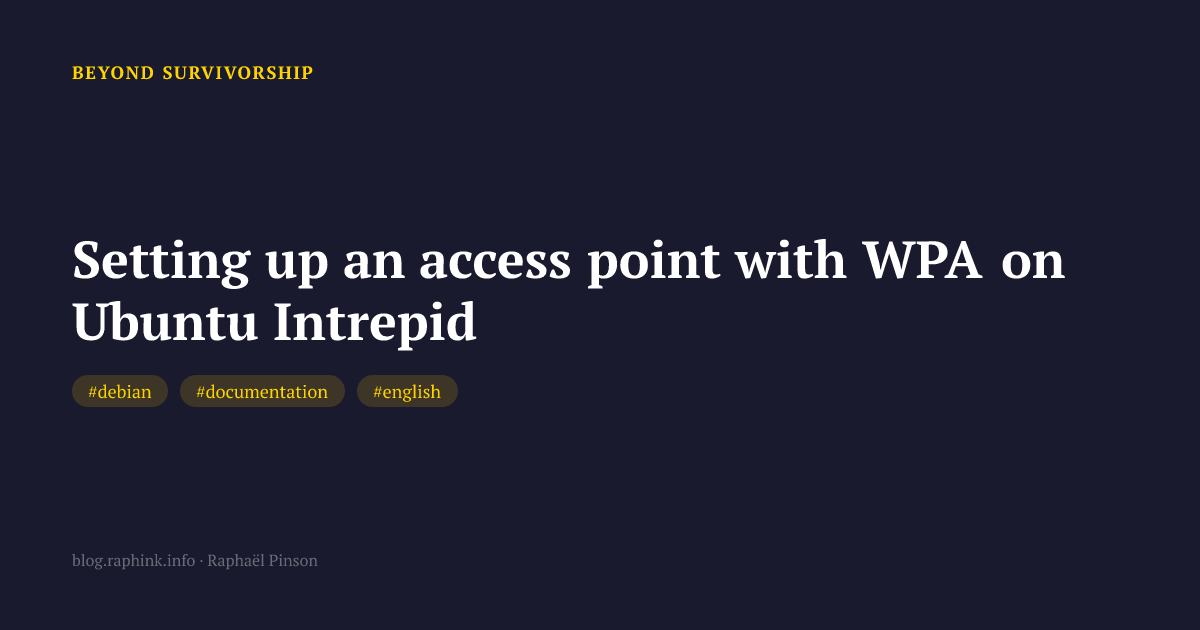 Setting up an access point with WPA on Ubuntu Intrepid