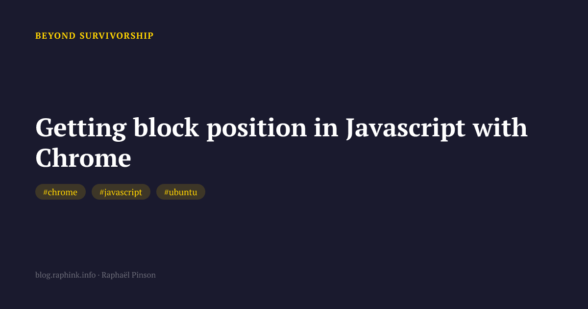 Getting block position in Javascript with Chrome