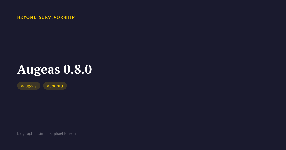 Augeas 0.8.0