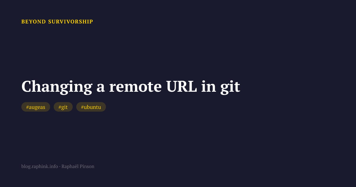 Changing a remote URL in git